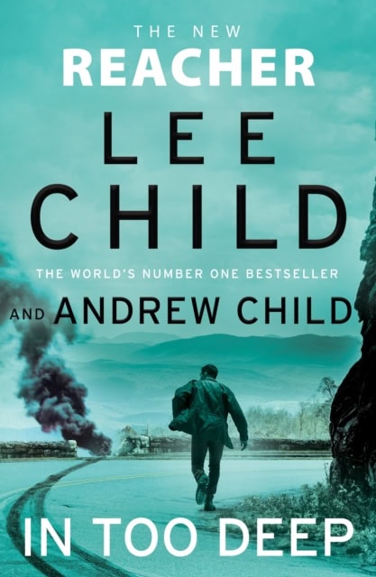 Child, Lee | In Too Deep