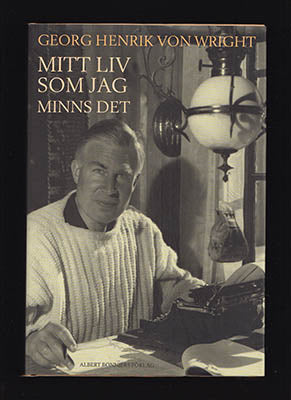 Wright, Georg Henrik von | Mitt liv som jag minns det