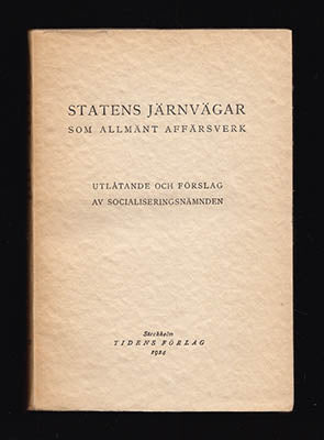 Socialiseringsnämnden | Sandler, Rickard | Andersson, Gunnar | Falkman, Oscar, Karleby, Nils | Lindblad, Axel | Möller, ...