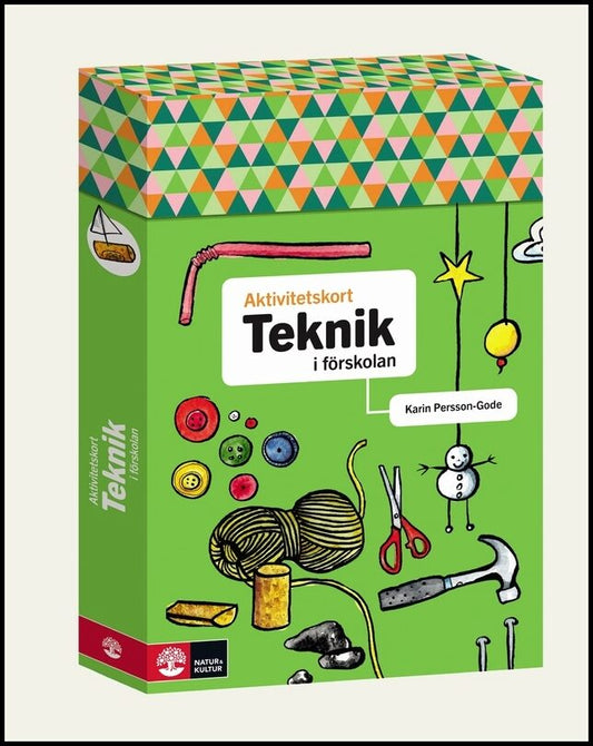 Persson Gode, Karin | Aktivitetskort i förskolan Teknik