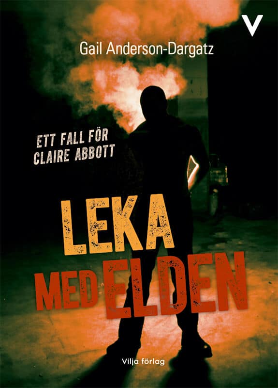 Anderson-Dargatz, Gail | Leka med elden