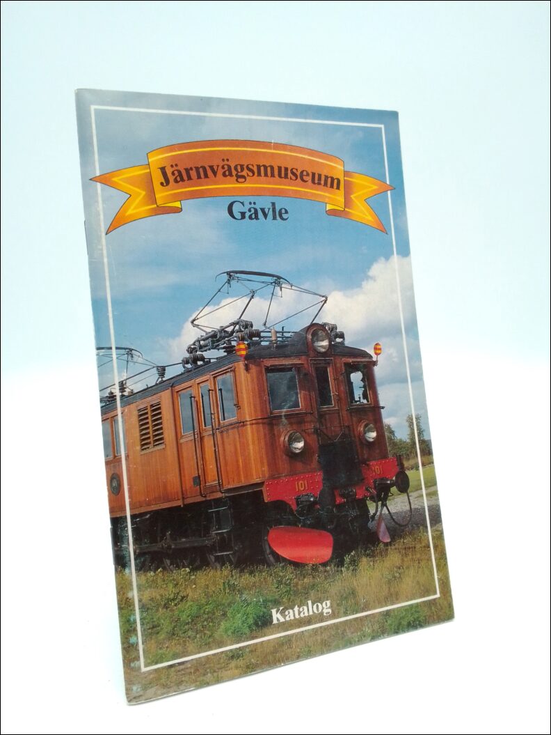 Järnvägsmuseum Gävle : Katalog