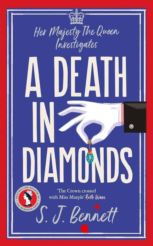 Bennett, S. J. | A Death in Diamonds