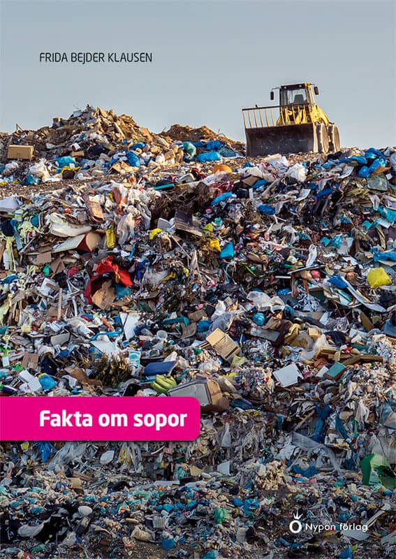 Bejder Klausen, Frida | Fakta om sopor