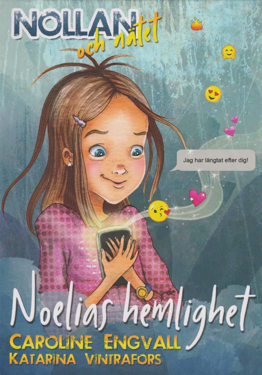 Engvall, Caroline | Noelias hemlighet