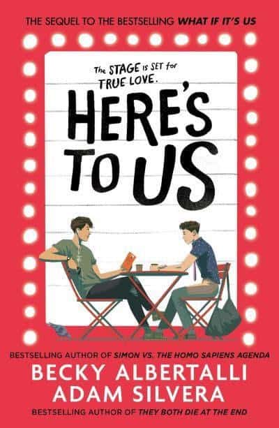 Albertalli, Becky | Silvera, Adam | Here's To Us