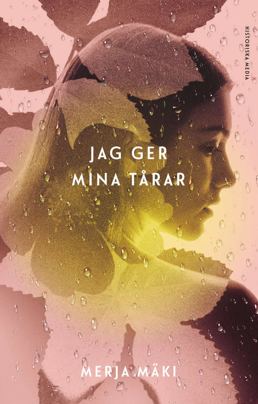 Mäki, Merja | Jag ger mina tårar