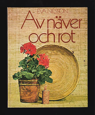 Nilsson, Eva | Av näver och rot