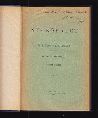 Danell, Gideon | Nuckömålet (Estland) : I. Inledning ock ljudlära. Akademisk avhandling