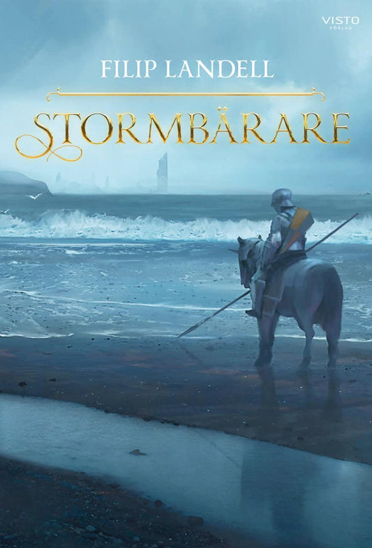 Landell, Filip | Stormbärare