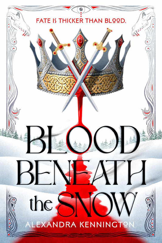 Kennington, Alexandra | Blood Beneath the Snow