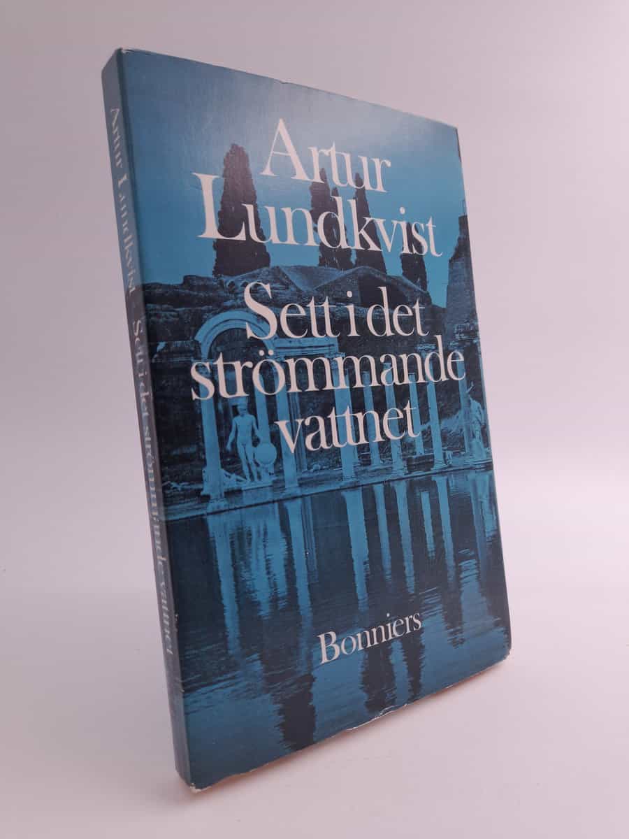 Lundkvist, Artur | Sett i det strömmande vattnet och hört i den viskande vinden