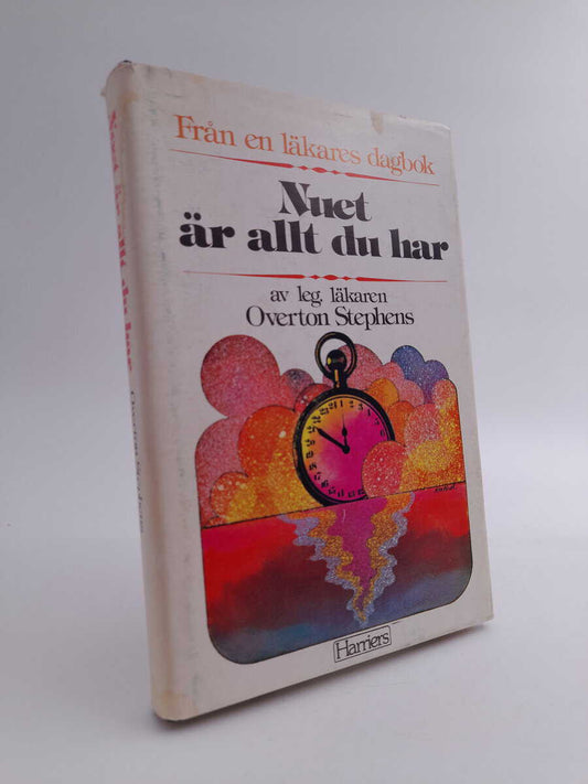 Stephens, Overton | Nuet är allt du har : Från en läkares dagbok