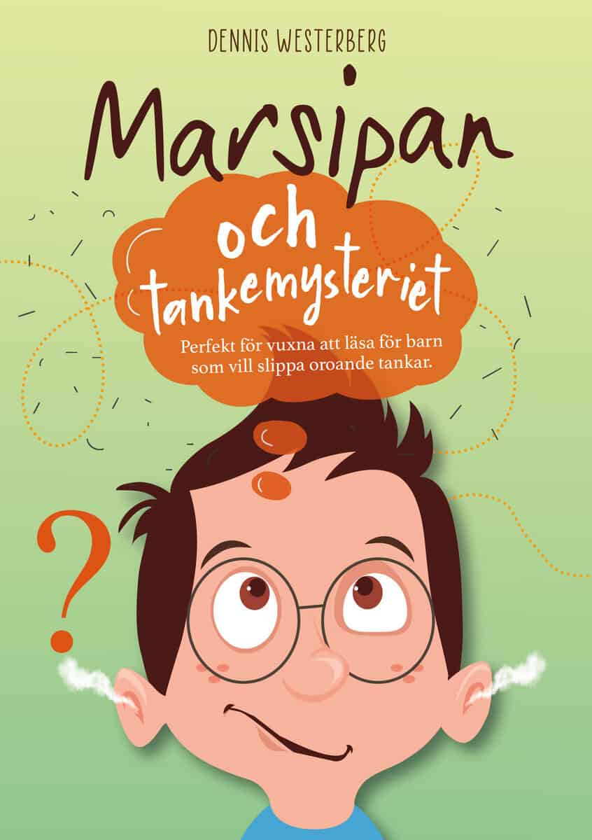 Westerberg, Dennis | Marsipan och tankemysteriet