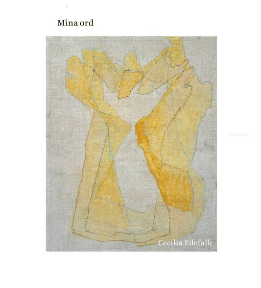 Edefalk, Cecilia | Mina ord