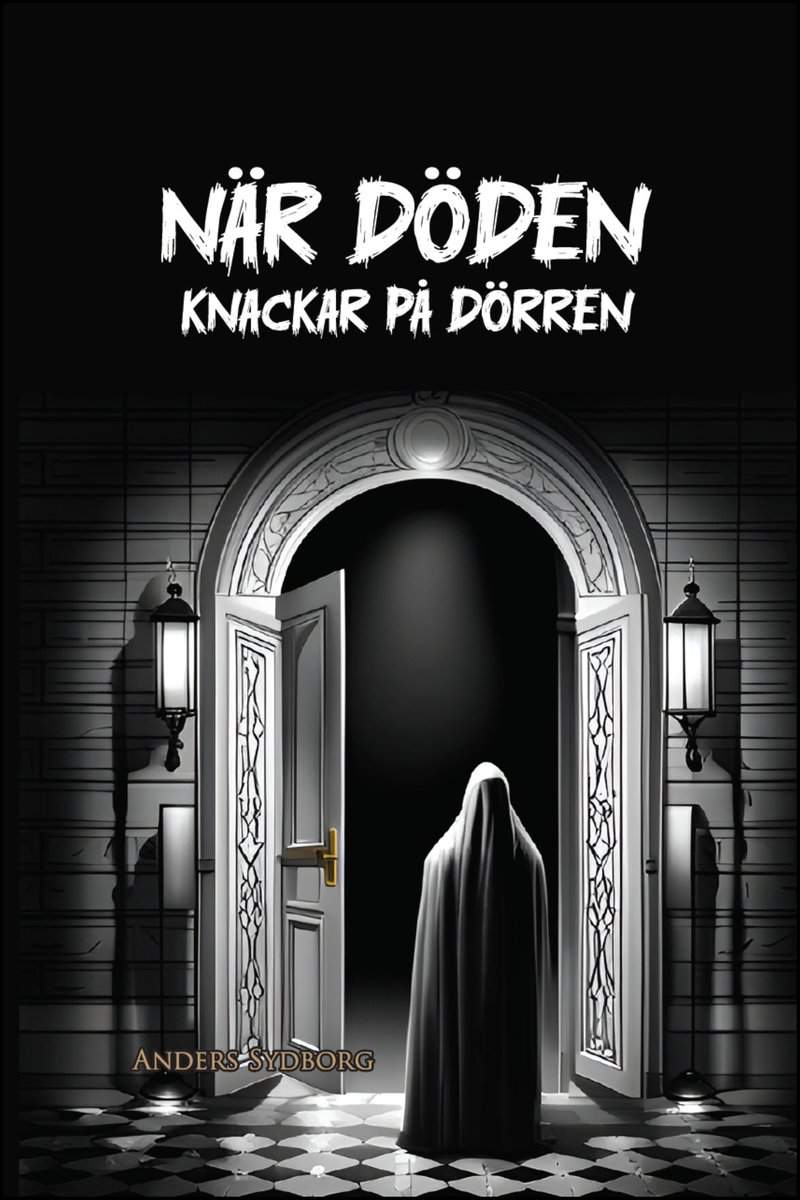 Sydborg, Anders | När döden knackar på dörren