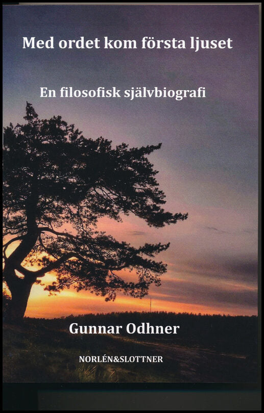Odhner, Gunnar | Med ordet kom första ljuset
