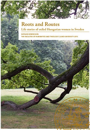 Henriksson, Katalin | Roots and Routes