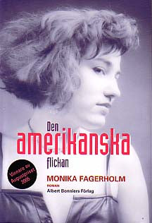 Fagerholm, Monika | Den amerikanska flickan : Roman