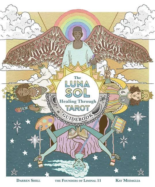 Shill, Darren | The Luna Sol : Healing Through Tarot Guidebook
