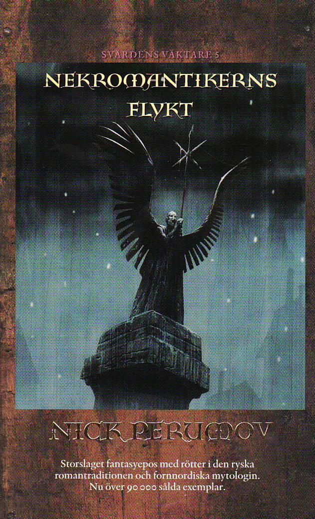 Perumov, Nick | Nekromantikerns flykt