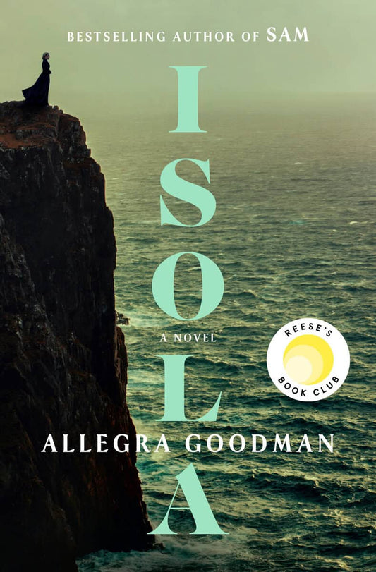 Goodman, Allegra | Isola : Reese's Book Club: A Novel