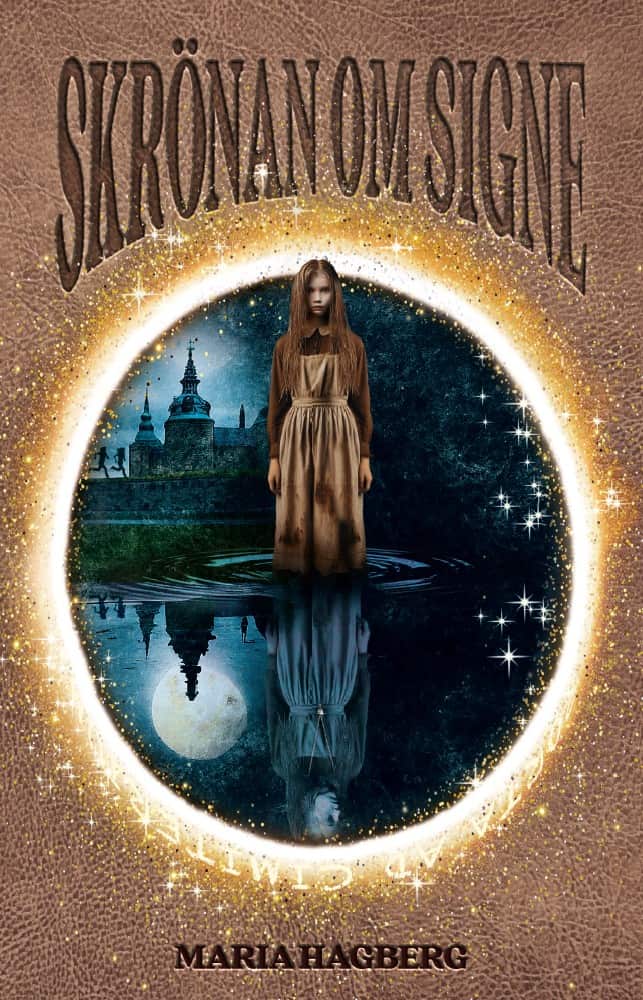 Hagberg, Maria | Skrönan om Signe