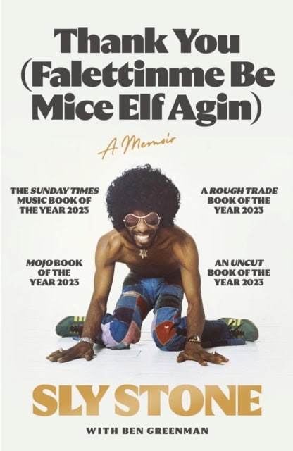 Stone, Sly | Thank You (Falettinme Be Mice Elf Agin)
