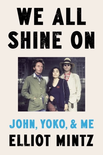 Mintz, Elliot | We All Shine On