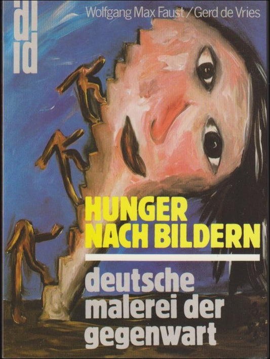 Faust, Wolfgang Max | de Vries, Gerd | Hunger nach Bildern