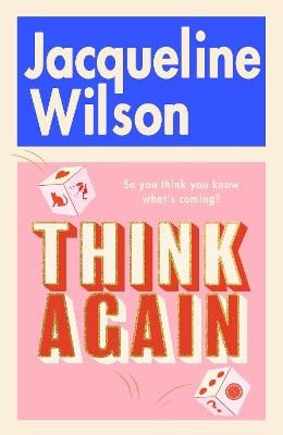 Wilson, Jacqueline | Think Again