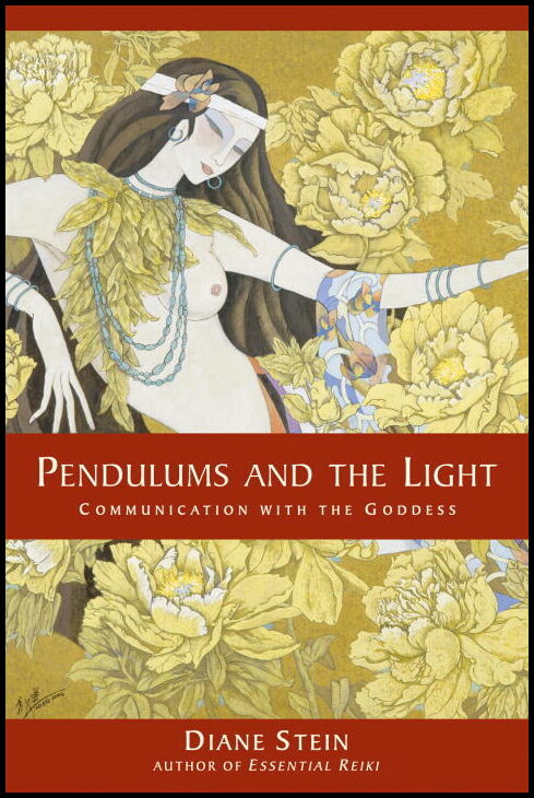 Stein, Diane | Pendulums and the Light