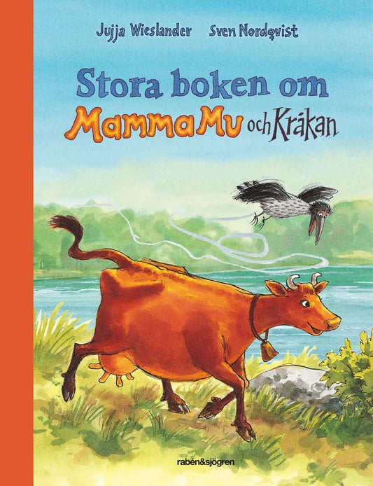 Wieslander, Jujja | Nordqvist, Sven | Stora boken om Mamma Mu och Kråkan