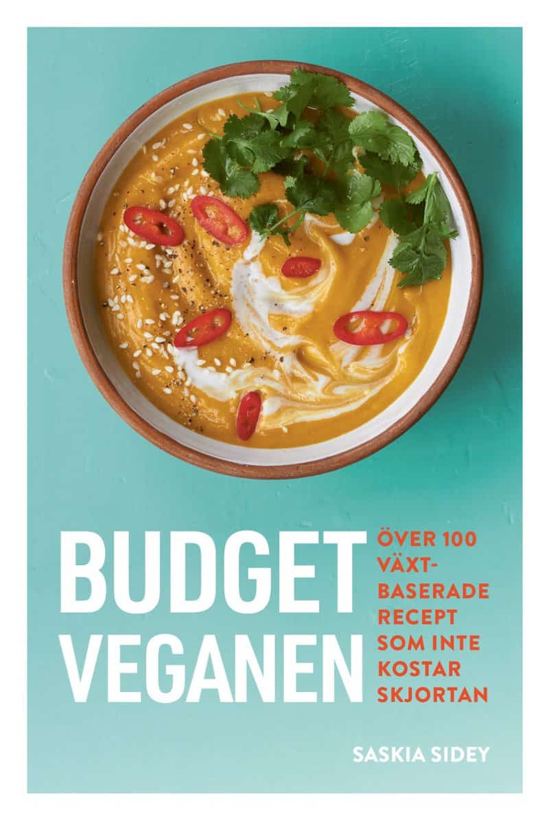 Sidley, Saskia | Budgetveganen : Över 100 växtbaserade recept som inte kosta