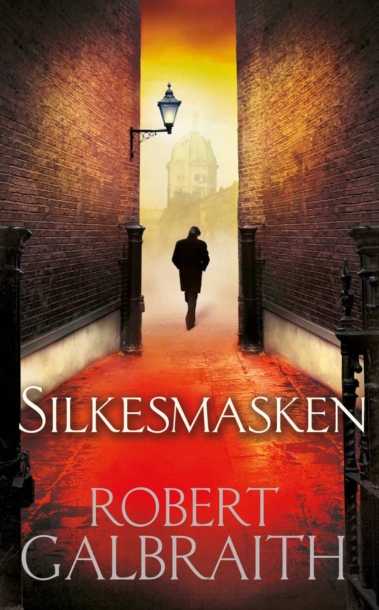 Galbraith, Robert | Silkesmasken