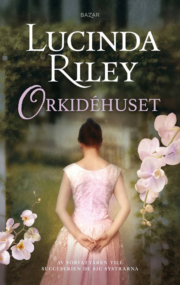 Riley, Lucinda | Orkidéhuset