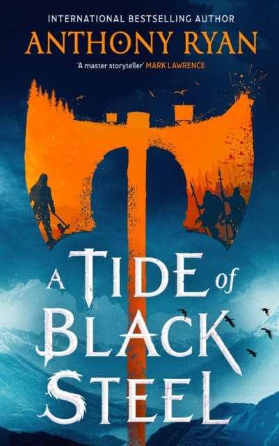 Ryan, Anthony | A Tide of Black Steel