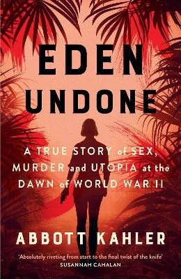 Kahler, Abbott | Eden Undone