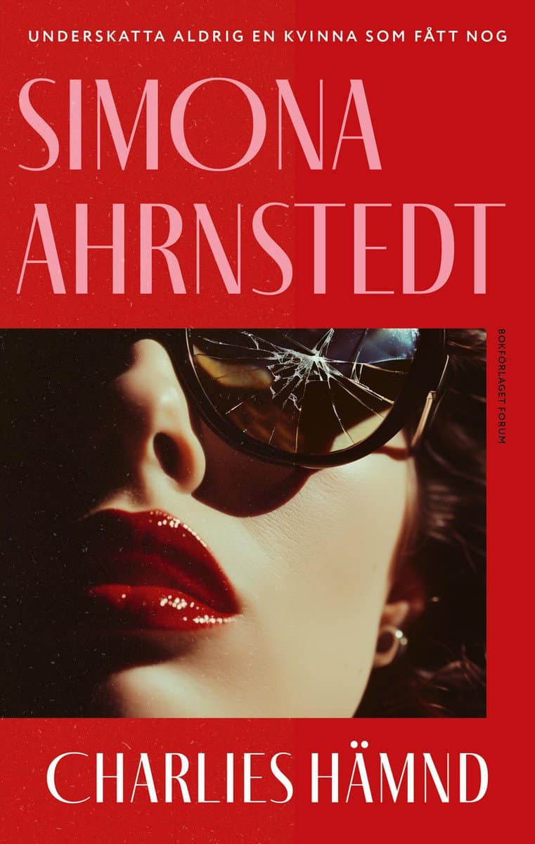 Ahrnstedt, Simona | Charlies hämnd