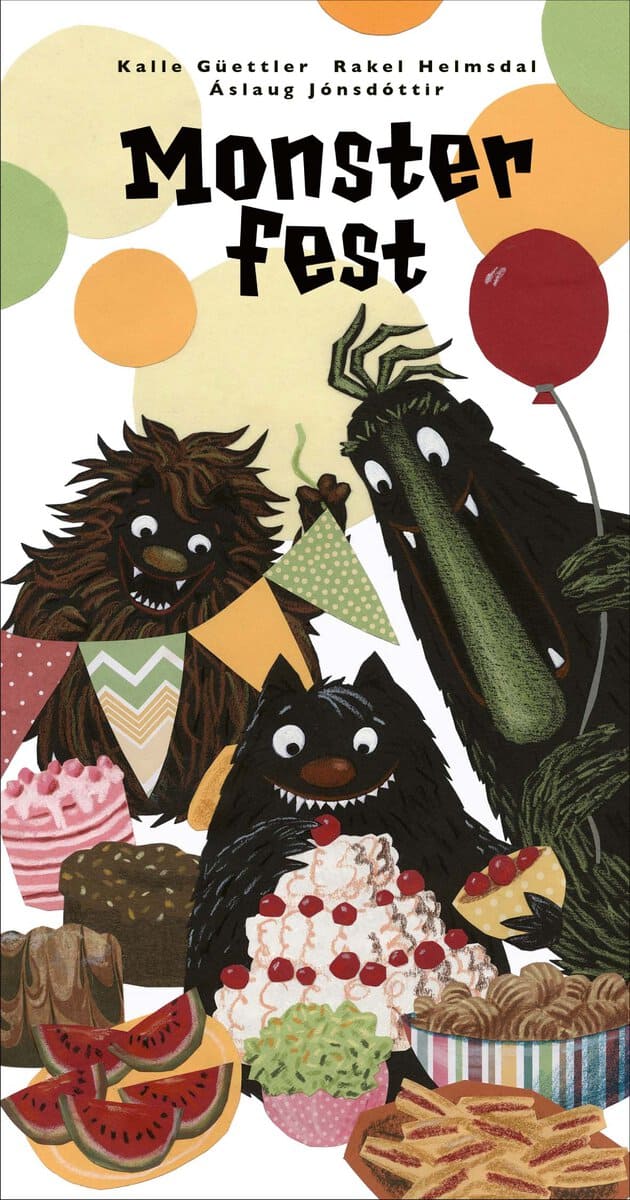 Güettler, Kalle | Helmsdal, Rakel | Jónsdóttir, Áslaug | Monsterfest