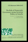 Johansson Dahre, Ulf [red.] | The Role of Democratic Governance versus Sectarian Politics in Somalia