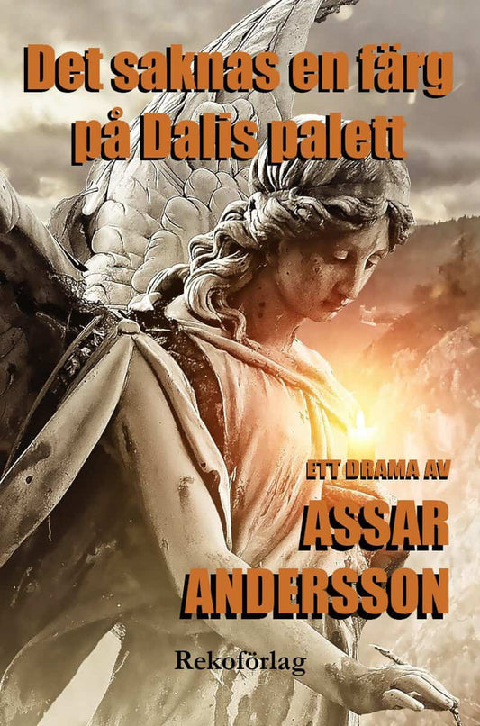 Andersson, Assar | Det saknas en färg på Dalis palett