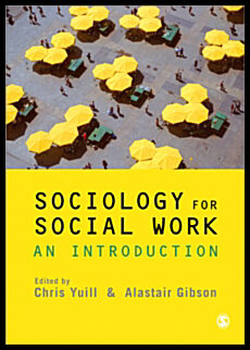 Gibson, Alastair [red.] | Sociology for Social Work : An Introduction