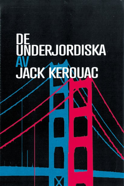 Kerouac, Jack | De underjordiska