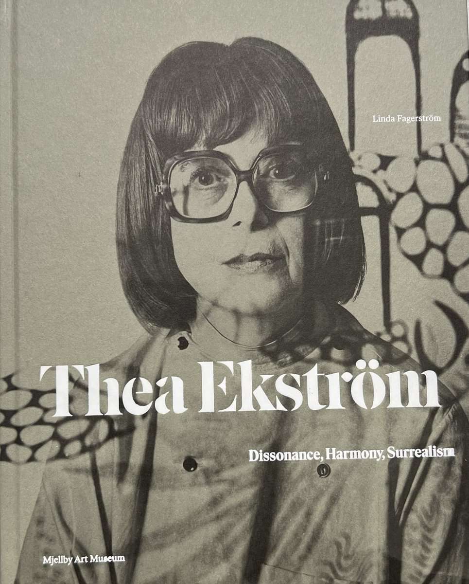 Fagerström, Linda | Thea Ekström : Dissonance, Harmony, Surrealism