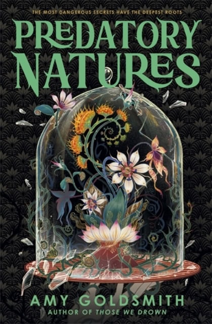 Goldsmith, Amy | Predatory Natures