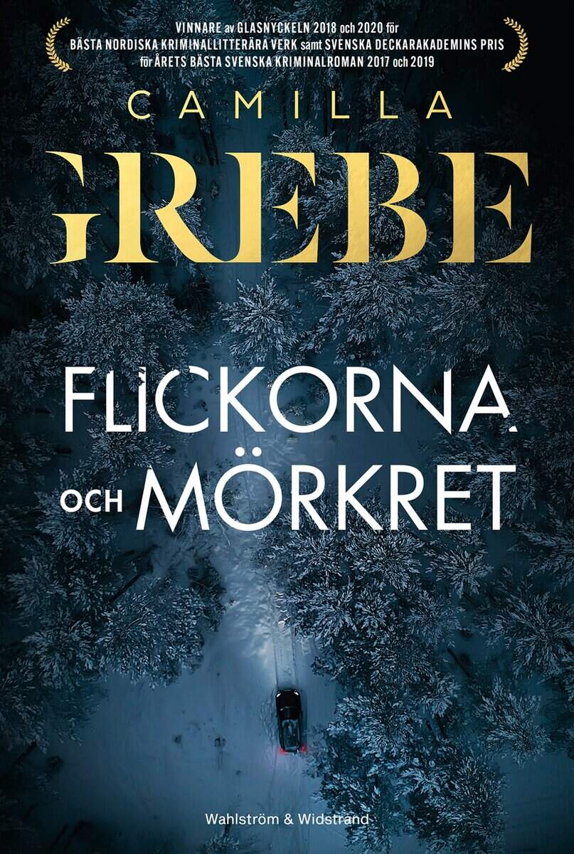 Grebe, Camilla | Flickorna och Mörkret