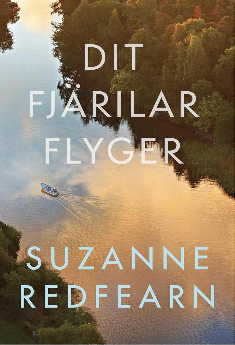 Redfearn, Suzanne | Dit fjärilar flyger