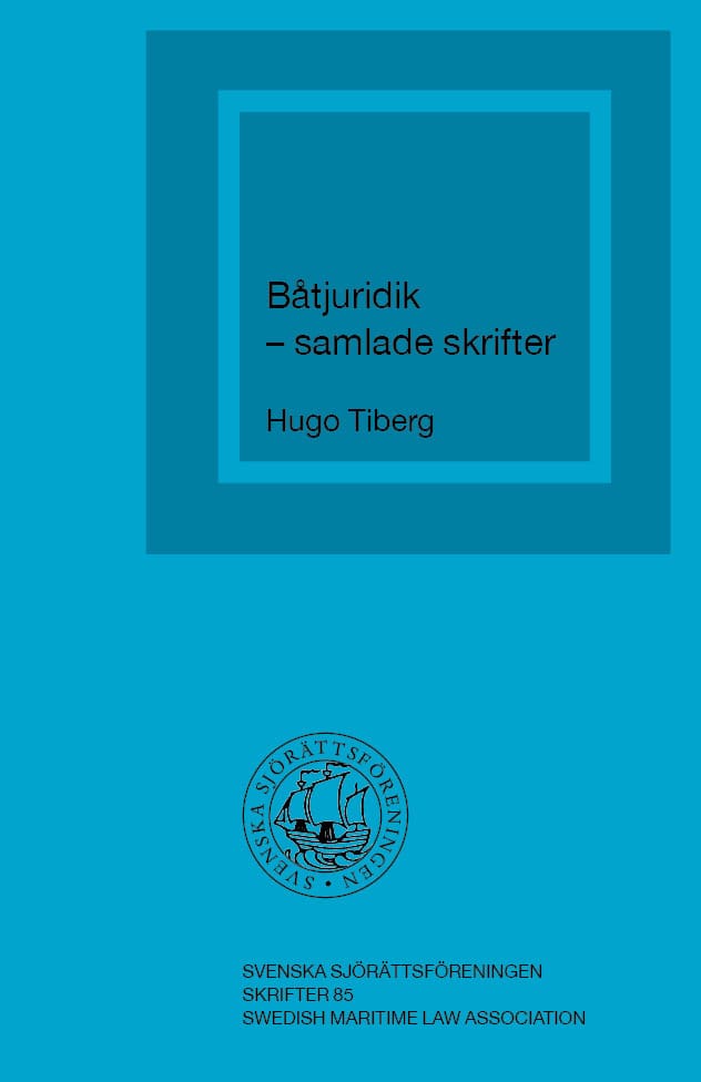 Tiberg, Hugo | Båtjuridik : Samlade skrifter