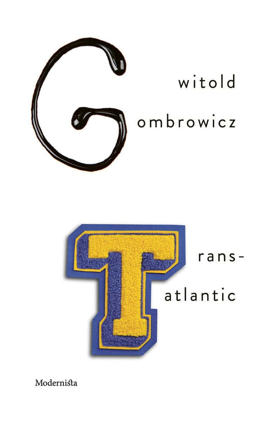 Gombrowicz, Witold | Trans-Atlantic